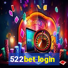 522bet login